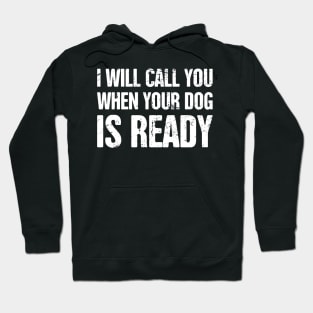 Funny Dog Grooming Gift For Dog Groomer Hoodie